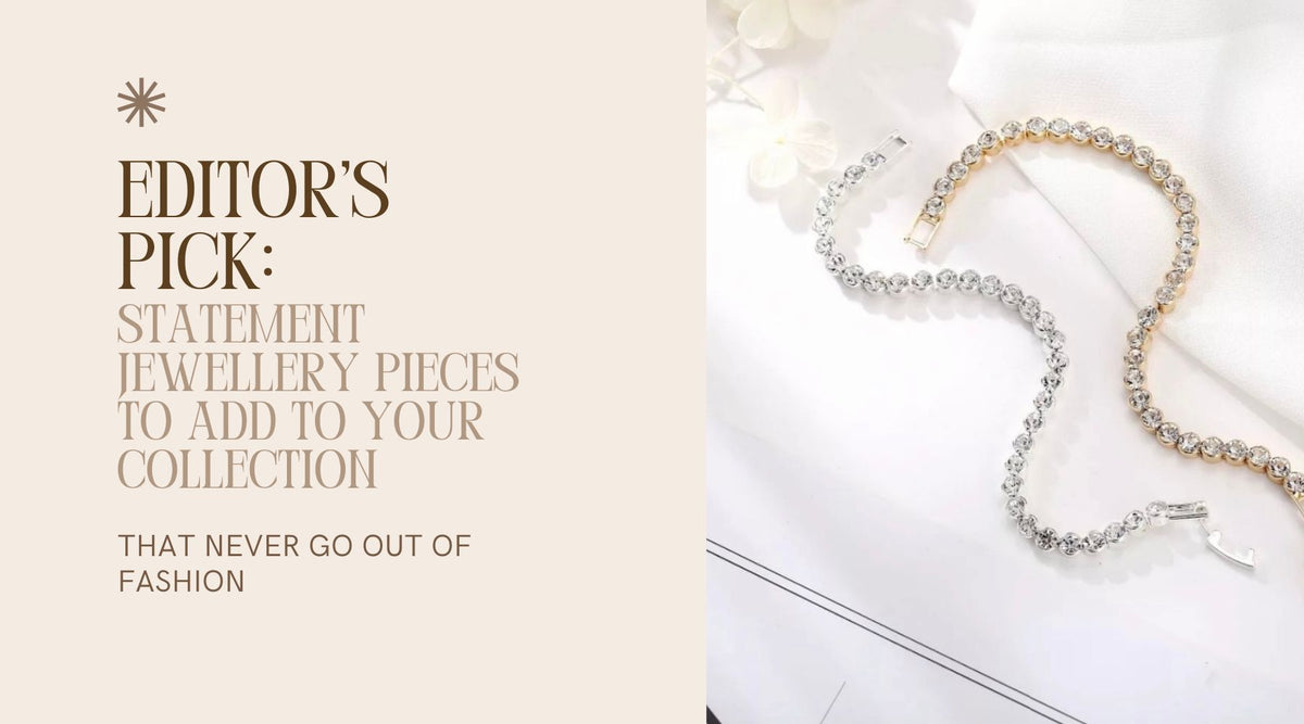 Editor's Pick: Statement Jewellery Pieces To Add To Your Collection ...